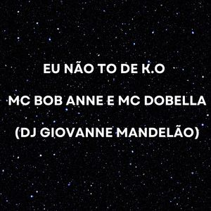 Eu Não To de K.O