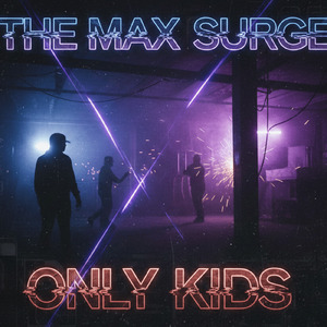 Only Kids (Extended)