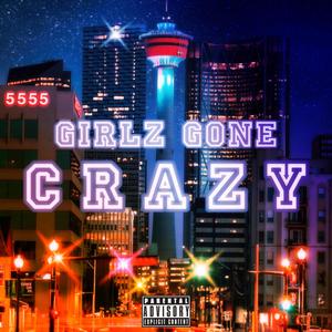 Girlz Gone Crazy