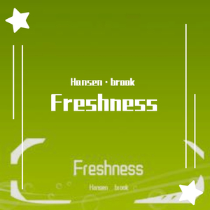 Freshness(remake)