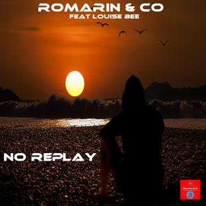 No Replay (feat. Louise Bee)