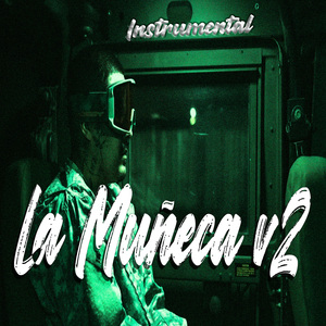 La Muñeca, Vol. 2 (Instrumental)