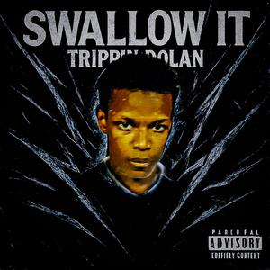 Swallow It