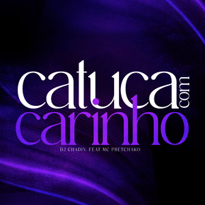 Catuca Com Carinho