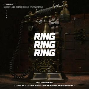 Ring Ring Ring（Korean Ver.）