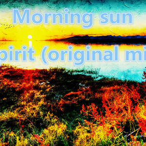 Morning sun（Original Mix）