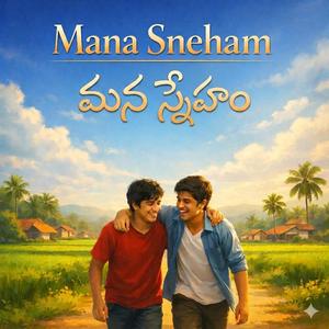 Mana Sneham
