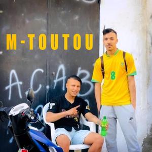 M-TouTou - chera3 li 3alem