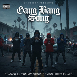 Gang Bang Song