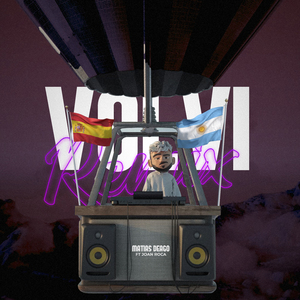 Volví (Arg & Esp) (Remix)