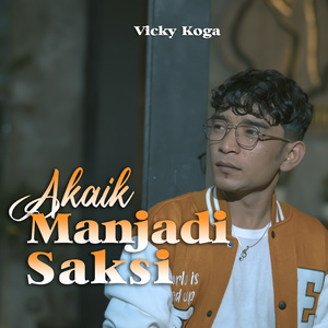 Akaik Manjadi Saksi