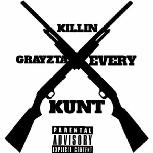 Killin Every Kunt