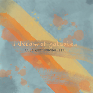 I Dream Of Galaxies