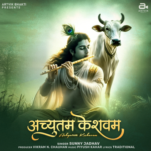 Achyutam Keshavam