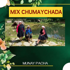 Mix Chumaychada