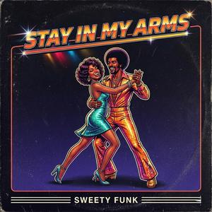 Stay in my arms