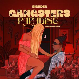 GANGSTERS PARADISE