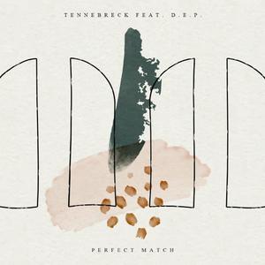 Perfect Match (feat. D.E.P.)