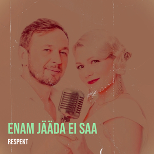 Enam Jääda Ei Saa