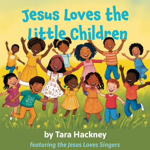 Jesus Loves the Little Children