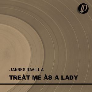 Treat Me as a Lady