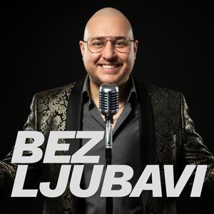 BEZ LJUBAVI