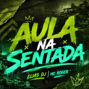 AULA NA SENTADA (VERSÃO MANDELA)
