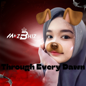 Through Every Dawn (Remix)