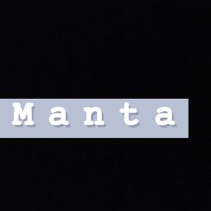 Manta(电音版)