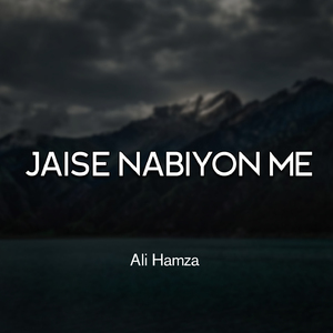 Jaise Nabiyon Me