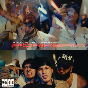 PORKERIA (feat. EM-G & Zyklon)