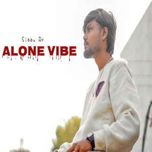 Alone vibe