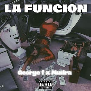 La Funcion (feat. mudra)