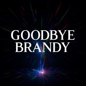 Goodbye Brandy (Pop Dance Version)
