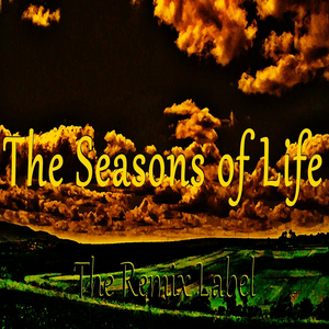 The Seasons of Life (Ambient Chillout Lounge Dance Music)