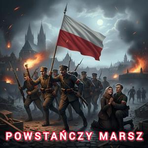 Marsz powstańców