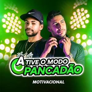 ATIVE MODO PANCADÃO MOTIVACIONAL (Radio Edit)
