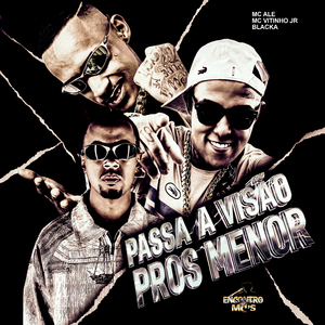 Passa a Visão Pros Menor