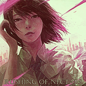 Rushing Of Nectars