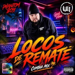 Locos de Remate (Radio Edit)
