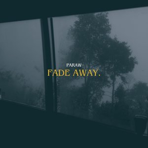 Fade Away