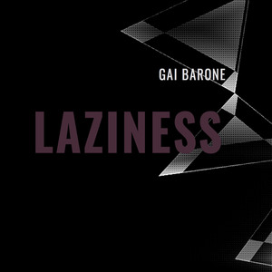 Laziness