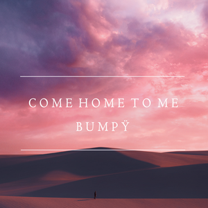 Come Home To Me
