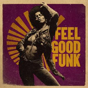 FEEL GOOD FUNK