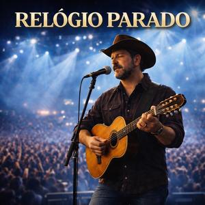 Relógio Parado - Modão Raiz Sertanejo