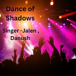 Dance Of Shadows