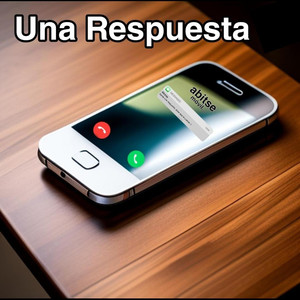 UNA RESPUESTA