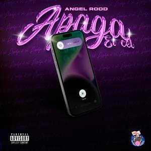 Apaga el cel (feat. Angel Rodd)
