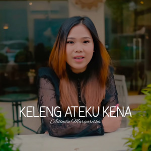 KELENG ATEKU KENA