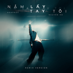 Nắm Lấy Tay Tôi (WEO Remix)